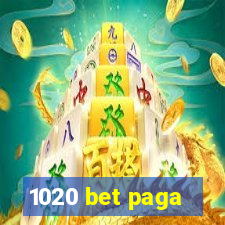 1020 bet paga